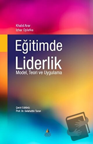 Eğitimde Liderlik - Khalid Arar - Asos Yayınları - Fiyatı - Yorumları 