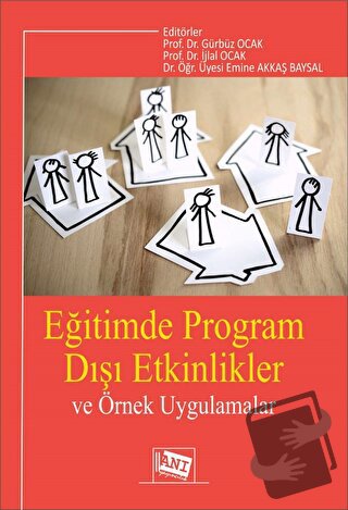 Eğitimde Program Dışı Etkinlikler ve Örnek Uygulamalar - Kolektif - An