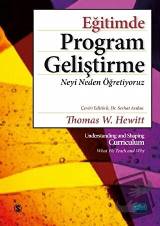 Eğitimde Program Geliştirme - Thomas W. Hewitt - Nobel Akademik Yayınc