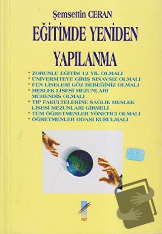 Eğitimde Yeniden Yapılanma - Şemsettin Ceran - Art Basın Yayın Hizmetl