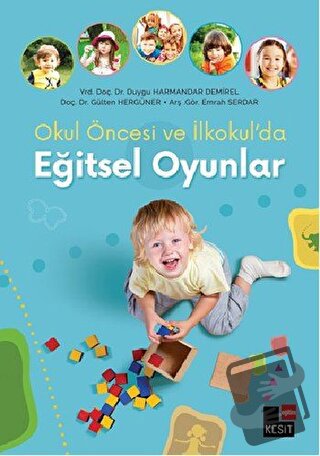 Eğitsel Oyunlar - Duygu Harmandar Demirel - Kesit Yayınları - Fiyatı -