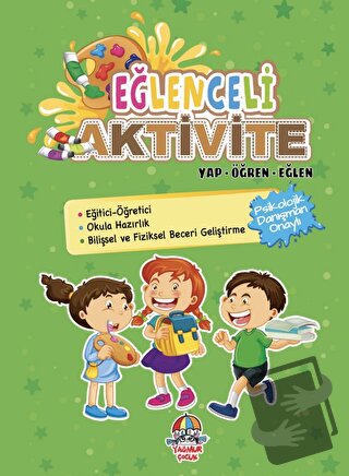 Eğlenceli Aktivite Yap - Öğren - Eğlen - Kolektif - Yağmur Çocuk - Fiy