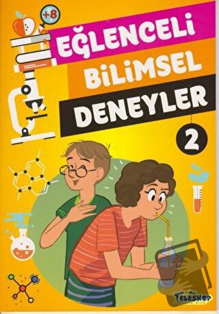 Eğlenceli Bilimsel Deneyler 2 - Tomislav Sencanski - Teleskop Popüler 