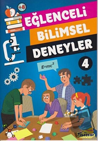 Eğlenceli Bilimsel Deneyler 4 - Tomislav Sencanski - Teleskop Popüler 