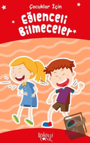 Eğlenceli Bilmeceler - Çocuklar İçin - Kolektif - Koloni Çocuk - Fiyat