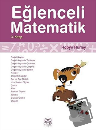 Eğlenceli Matematik 3. Kitap - Robyn Hurley - 1001 Çiçek Kitaplar - Fi