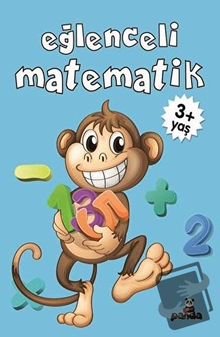 Eğlenceli Matematik +3 Yaş - Gülizar Çilliyüz Çetinkaya - Beyaz Panda 