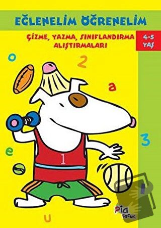 Eğlenelim Öğrenelim 4-5 Yaş - Kolektif - Pia Çocuk Yayınları - Fiyatı 