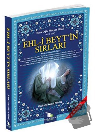 Ehl-i Beyt'in Sırları - Kays Oğlu Süleym Hilali - Kalender Yayınevi - 