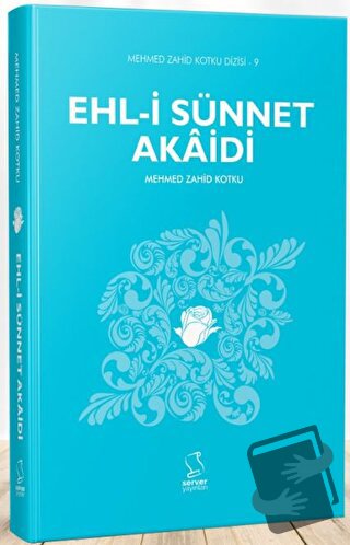 Ehl-i Sünnet Akaidi - Mehmed Zahid Kotku - Server Yayınları - Fiyatı -