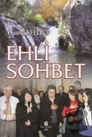 Ehli Sohbet - Hüsne Kelleci - Can Yayınları (Ali Adil Atalay) - Fiyatı