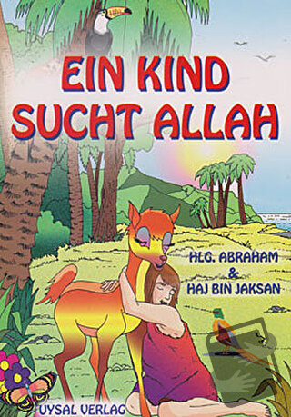 Ein Kind Sucht Allah - Mürşide Uysal - Uysal Yayınevi - Fiyatı - Yorum