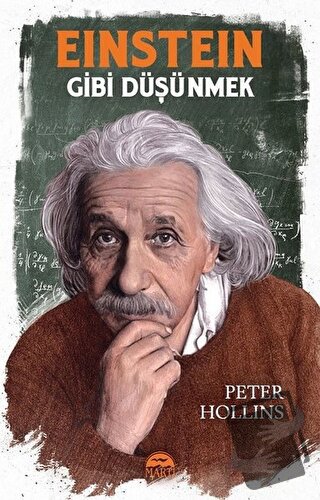 Einstein Gibi Düşünmek - Peter Hollins - Martı Yayınları - Fiyatı - Yo