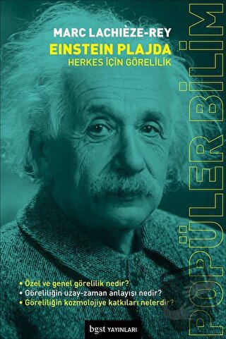 Einstein Plajda - Herkes İçin Görelilik - Marc Lachieze-Rey - Bgst Yay