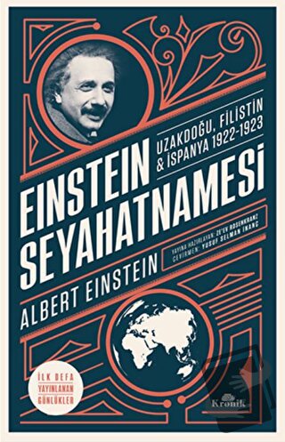 Einstein Seyahatnamesi - Albert Einstein - Kronik Kitap - Fiyatı - Yor