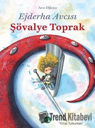 Ejderha Avcısı - Şövalye Toprak - Aron Dijkstra - Büyülü Fener Yayınla