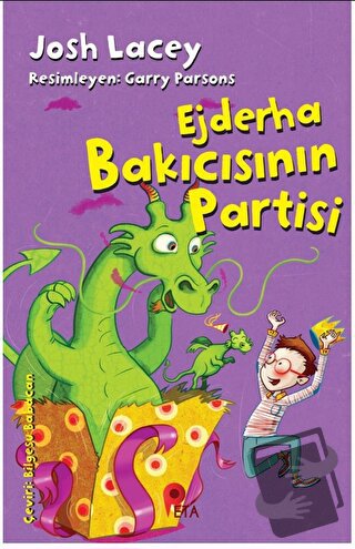 Ejderha Bakıcısının Partisi - Josh Lacey - Peta Kitap - Fiyatı - Yorum