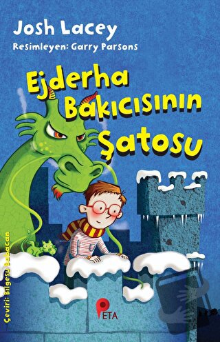 Ejderha Bakıcısının Şatosu - Josh Lacey - Peta Kitap - Fiyatı - Yoruml