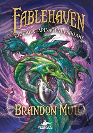 Ejderha Tapınağı'nın Sırları - Fablehaven 4 - Brandon Mull - Pegasus Ç