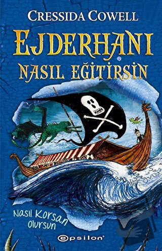 Ejderhanı Nasıl Eğitirsin 2 (Ciltli) - Cressida Cowell - Epsilon Yayın