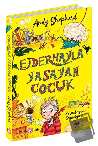 Ejderhayla Yaşayan Çocuk - Andy Shepherd - Beta Kids - Fiyatı - Yoruml