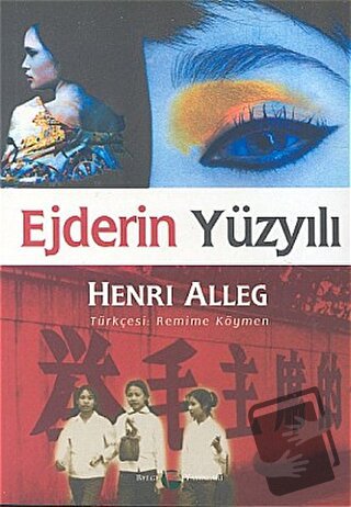 Ejderin Yüzyılı - Henri Alleg - Belge Yayınları - Fiyatı - Yorumları -