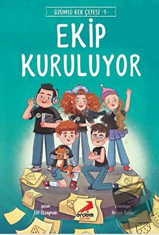 Ekip Kuruluyor - Üzümlü Kek Çetesi 1 - Elif Özsoyman - Erdem Çocuk - F