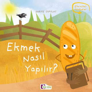 Ekmek Nasıl Yapılır? - Kolektif - Mor Elma Yayıncılık - Fiyatı - Yorum