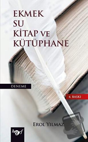 Ekmek Su Kitap ve Kütüphane - Erol Yılmaz - Harf Eğitim Yayıncılık - F