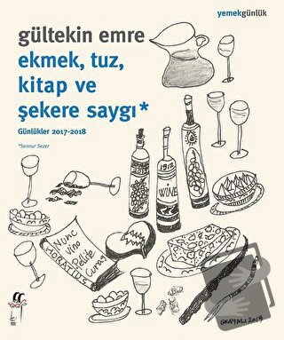 Ekmek Tuz Kitap ve Şekere Saygı - Gültekin Emre - Oğlak Yayıncılık - F