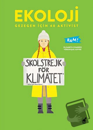 Ekoloji Gezegen İçin 40 Aktivist - Elisabeth Combres - Ayrıntı Yayınla