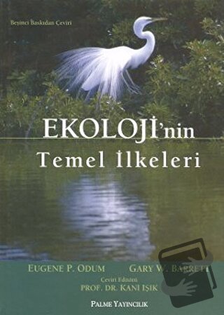 Ekoloji’nin Temel İlkeleri - Eugene P. Odum - Palme Yayıncılık - Fiyat