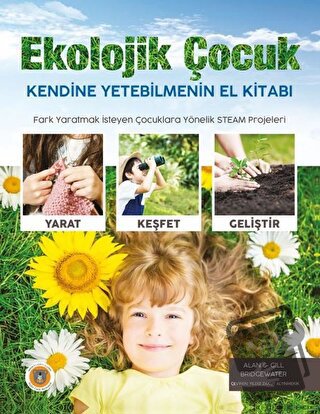 Ekolojik Çocuk - Alan Bridgewater - Koala Kitap - Fiyatı - Yorumları -