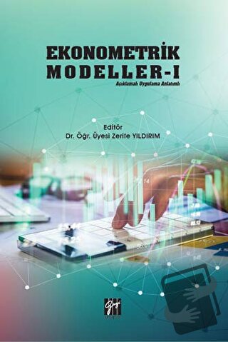 Ekonometrik Modeller 1 - Zerife Yıldırım - Gazi Kitabevi - Fiyatı - Yo