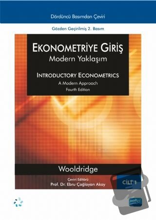 Ekonometriye Giriş: Modern Yaklaşım Cilt 1 - Jeffrey M. Wooldridge - N