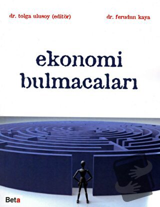 Ekonomi Bulmacaları - Ferudun Kaya - Beta Yayınevi - Fiyatı - Yorumlar