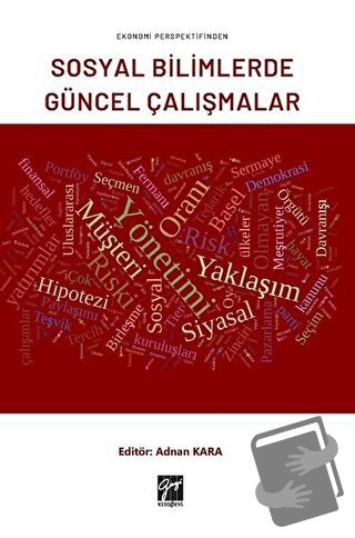 Ekonomi Perspektifinden Sosyal Bilimlerde Güncel Çalışmalar - Adnan Ka