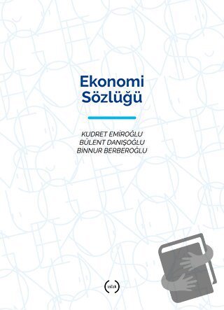 Ekonomi Sözlüğü (Ciltli) - Binnur Berberoğlu - Islık Yayınları - Fiyat