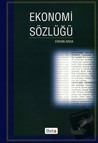 Ekonomi Sözlüğü (Ciltli) - Erhan Arda - Beta Yayınevi - Fiyatı - Yorum