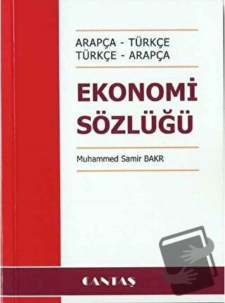 Ekonomi Sözlüğü - Muhammed Samir Bakr - Cantaş Yayınları - Fiyatı - Yo