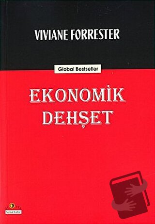 Ekonomik Dehşet - Viviane Forrester - Ütopya Yayınevi - Fiyatı - Yorum