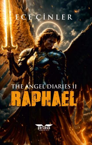 The Angel Diaries II: Raphael - Ece Çinler - Perseus Yayınevi - Fiyatı