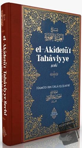 El-Akidetü't Tahaviyye Şerhi (Ciltli) - Hamud İbn Ukla Eş-Şuaybi - Min