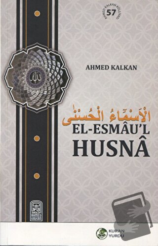 El-Esmau’l Husna - Ahmed Kalkan - Kur'an Yurdu Yayınları - Fiyatı - Yo