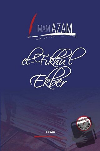 El-Fıkhu'l Ekber - İmam-ı Azam - Beyan Yayınları - Fiyatı - Yorumları 