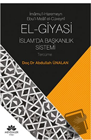 El-Giyasi İslamda Başkanlık Sistemi - Abdullah Ünalan - Mevsimler Kita