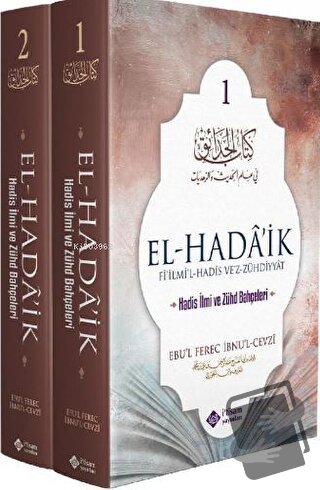 El Hadaik Hadis İlmi Ve Zühd Bahçeleri - 2 Cilt Takım - Ebul Ferec İbn