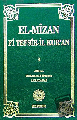 El-Mizan Fi Tefsir’il-Kur’an 3. Cilt (Ciltli) - Allame Muhammed Hüseyi