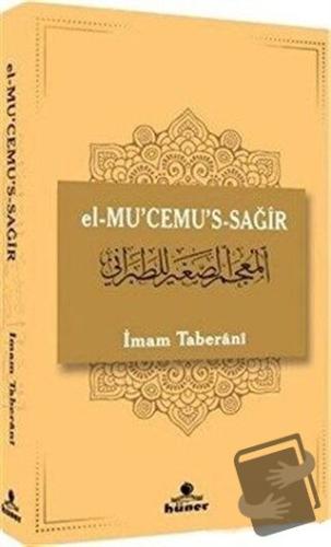 el-Mu'cemu's-Sağir (Ciltli) - İmam Taberani - Hüner Yayınevi - Fiyatı 