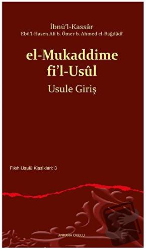 el-Mukaddime fi’l-Usul - İbnü’l-Kassar - Ankara Okulu Yayınları - Fiya